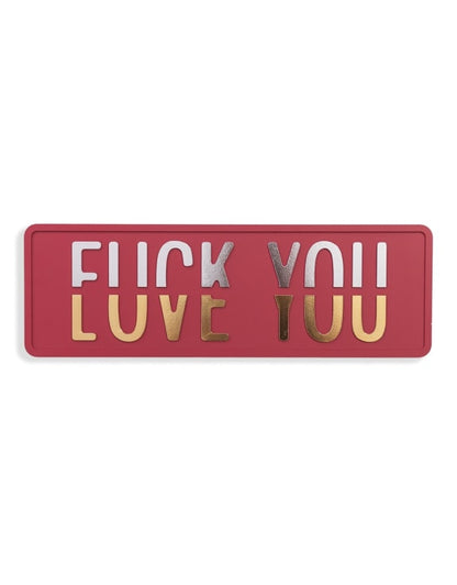 F You vs Love You Wall Sign