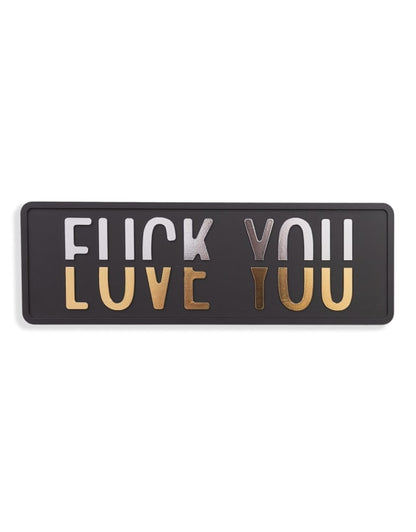 F You vs Love You Wall Sign